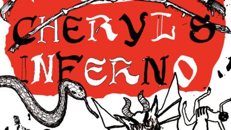 CHERYLʻS INFERNO